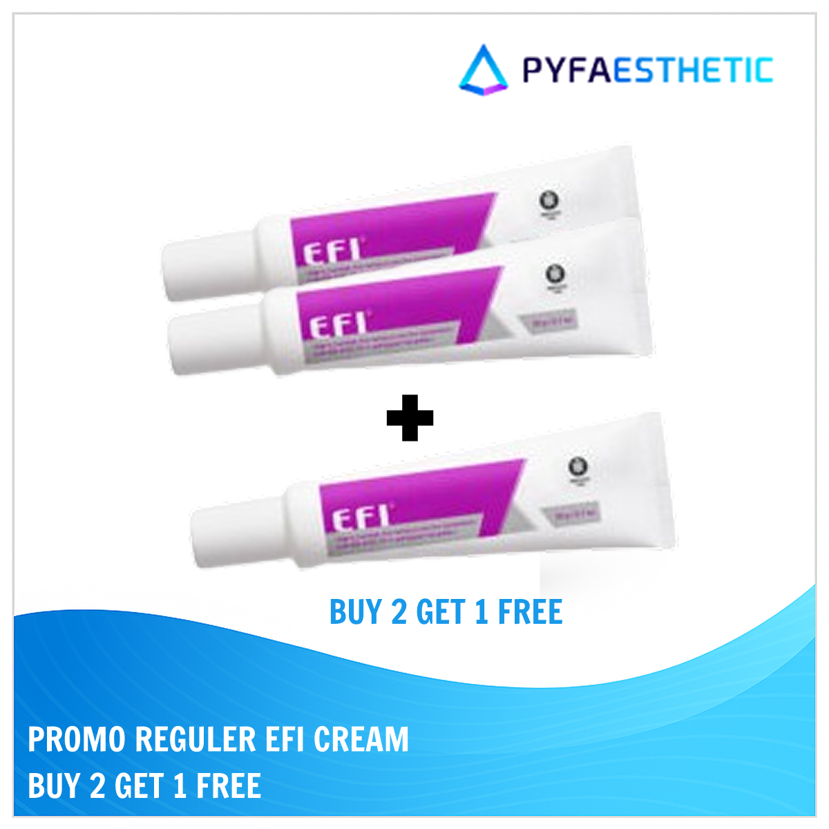 [PROMO REGULER] EFI CREAM BUY 2 GET 1 FREE